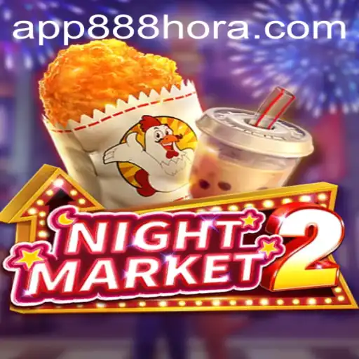 NightMarket2: Explorando o Universo do Jogo e a Estratégia '888hora'